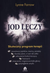 Iodul vindecă (ISBN: 9788360170816)