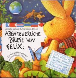Abenteuerliche Briefe von Felix, m. aufblasbarer Weltkugel (ISBN: 9783815714003)