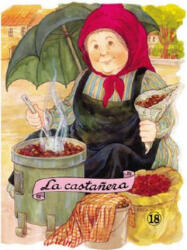 LA Castanera / The Chestnut Vendor - Angelina Gatell, Margarita Ruiz (ISBN: 9788478643769)