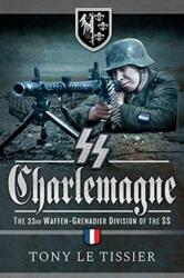 SS Charlemagne (ISBN: 9781526756640)