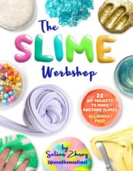 The Slime Workshop (ISBN: 9781454710660)