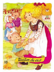Ricitos de Oro = Goldilocks and the Three Bears - Enriqueta Capellades, Margarita Ruiz (ISBN: 9788478643240)
