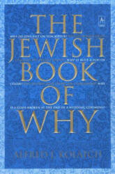 The Jewish Book of Why? - Alfred J. Kolatch (ISBN: 9780142196199)