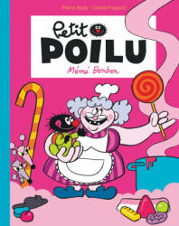 Petit Poilu Poche - Tome 4 - Mémé Bonbon (ISBN: 9782390340188)
