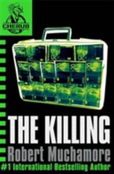 CHERUB: The Killing (ISBN: 9780340894330)