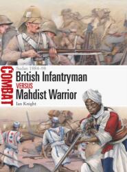British Infantryman vs Mahdist Warrior (ISBN: 9781472845610)