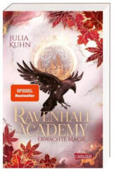 Ravenhall Academy 2: Erwachte Magie (ISBN: 9783551304681)