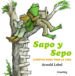 Sapo y Sepo. Cuentos para toda la vida - ARNOLD LOBEL (ISBN: 9788491223825)
