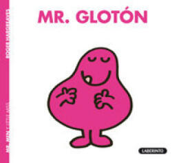 MR. GLOTÓN - ROGER HARGREAVES (ISBN: 9788484836056)