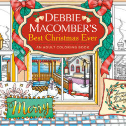 Debbie Macomber's Best Christmas Ever - Macomber, Debbie (ISBN: 9780593973820)