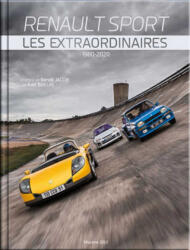 RENAULT SPORT LES EXTRAORDINAIRES 1980-2020 - JOLY (ISBN: 9782957217908)
