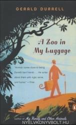 Gerald Durrell: Zoo in My Luggage (ISBN: 9780143035244)