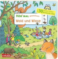 Hör mal (Soundbuch): Wimmelbuch: Wald und Wiese (ISBN: 9783551252005)