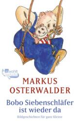 Bobo Siebenschläfer ist wieder da (ISBN: 9783733507985)