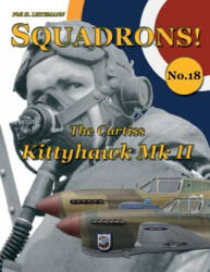 Curtiss Kittyhawk Mk. II - Phil H. Listemann (ISBN: 9791096490042)