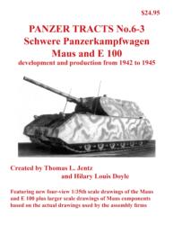 Panzer Tracts No. 6-3: Pz. Kpfw. Maus and E-100 (ISBN: 9781915969132)