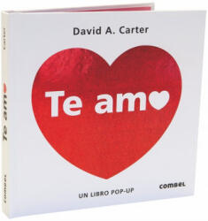 DAVID A. CARTER - TE AMO - DAVID A. CARTER (ISBN: 9788491012801)