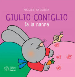 Giulio Coniglio fa la nanna - Nicoletta Costa (ISBN: 9788857013862)