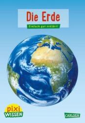 Pixi Wissen - Die Erde (ISBN: 9783551241931)