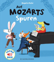 Auf Mozarts Spuren, m. Soundeffekten (ISBN: 9783737354820)