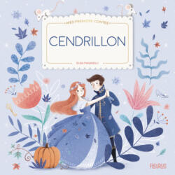 Cendrillon - Elisa Paganelli (ISBN: 9782215174523)