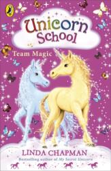 Unicorn School: Team Magic (ISBN: 9780141322520)