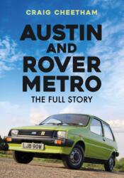 Austin and Rover Metro (ISBN: 9781398100930)
