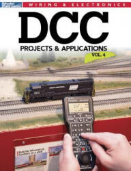DCC Projects & Applications V4 - Larry Puckett (ISBN: 9781627006880)