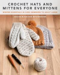Crochet Hats and Mittens for Everyone (ISBN: 9780811774710)