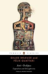 Anti-Oedipus - Gilles Deleuze (ISBN: 9780143105824)