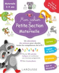 Mon grand cahier Larousse de la maternelle : petite section - Pascale Genestine (ISBN: 9782035932983)