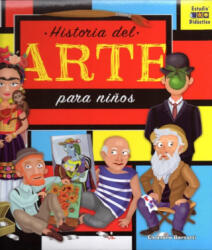 Historia del arte para niños - ELEONORA BARSOTTI (ISBN: 9788497868365)