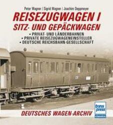 Reisezugwagen 1 - Sitz- und Gepäckwagen (ISBN: 9783613716810)