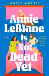 Annie LeBlanc Is Not Dead Yet (ISBN: 9781915026774)
