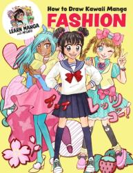 How to Draw Kawaii Manga Fashion (ISBN: 9780760388716)