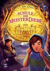 Schule der Meisterdiebe (ISBN: 9783505150821)