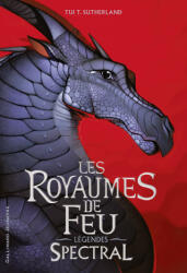 Les Royaumes de Feu - Légendes - Sutherland (ISBN: 9782075130394)