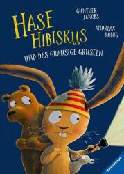 Hase Hibiskus și fiorile înfricoșătoare (ISBN: 9783473461400)