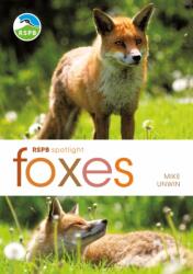 RSPB Spotlight: Foxes (ISBN: 9781472982100)