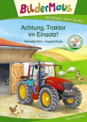 Bildermaus - Achtung, Traktor im Einsatz! (ISBN: 9783743205130)