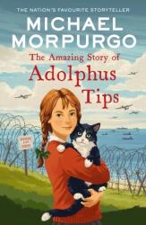 The Amazing Story of Adolphus Tips (ISBN: 9780008638627)