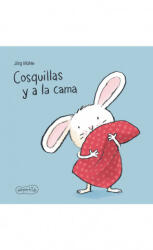 COSQUILLAS Y A LA CAMA | JÖRG MÜHLE (ISBN: 9788417222062)
