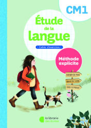 Etude de la langue CM1 - méthode explicite - cahier - Pellat, Ferré-Clochard, DUVERGER (ISBN: 9782369407553)