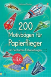 200 Motivbögen für Papierflieger (ISBN: 9781782323020)