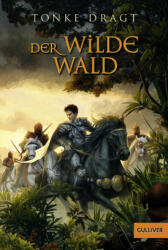 Der Wilde Wald (ISBN: 9783407780560)