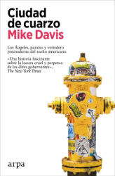 Ciudad de cuarzo - DAVIS, MIKE (ISBN: 9788419558060)