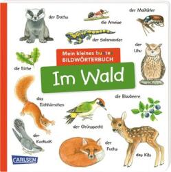 Micul meu dicționar ilustrat colorat: În pădure (ISBN: 9783551173027)