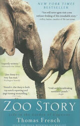 Zoo Story - Thomas French (ISBN: 9781401310530)