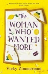 The Woman Who Wanted More (ISBN: 9781785765322)