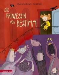 Die Prinzessin von Bestimm (ISBN: 9783219117660)